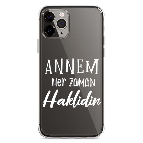 Handyhülle Anne - Annem herzaman haklidir